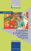 A EUROPA E PORTUGAL NA IMPRENSA DESPORTIVA
