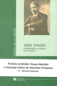 JOAO CHAGAS A DIPLOMACIA E A GUERRA