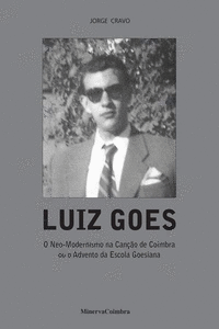 LUIZ GOES O NEO-MODERNISMO NA CAN�AO DE COIMBRA