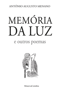 MEM�RIA DA LUZ (ANTOLOGIA PO�TICA)