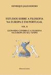 ESTUDOS SOBRE A FILOSOFIA NA EUROPA E EM PORTUGAL VOL. 2