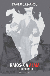 RAIOS-X � ALMA ECOS DO SILENCIO