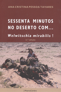 SESSENTA MINUTOS NO DESERTO COM... WELWITSCHIA MIRABILIS
