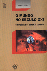 O MUNDO NO S�CULO XXI