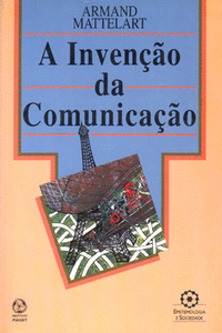 A INVENO DA COMUNICAO