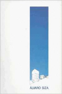 SIZA: ALVARO SIZA 1986-1995 *