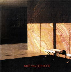 MIES VAN DER ROHE