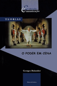 O PODER EM CENA