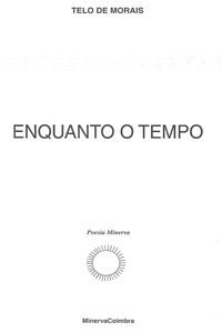 ENQUANTO O TEMPO