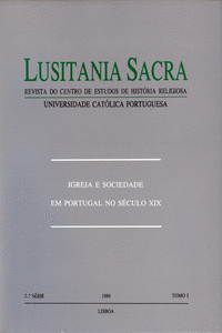 LUSITANIA SACRA: IGREJA E SOCIEDADE EM PORTUGAL NO S�CULO XIX