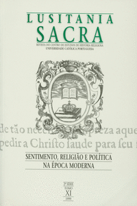LUSITANIA SACRA: SENTIMENTO, RELIGI�O E POL�TICA NA �POCA MODERNA