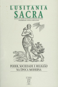 LUSITANIA SACRA: PODER, SOCIEDADE E RELIGI�O NA �POCA MODERNA