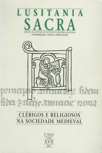 LUSITANIA SACRA: CL�RIGOS E RELIGIOSOS DA SOCIEDADE MEDIEVAL