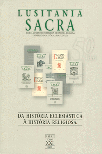 LUSITANIA SACRA: DA HIST�RIA ECLESI�STICA � HIST�RIA RELIGIOSA