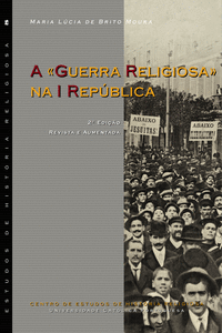 A GUERRA RELIGIOSA NA I REP�BLICA: