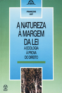 A NATUREZA � MARGEM DA LEI