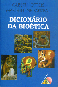 DICIONRIO DA BIOTICA