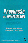 PREVEN�AO DAS TOXICOMANIAS