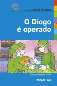 O DIOGO � OPERADO