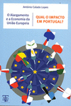 O ALARGAMENTO E A ECONOMIA DA UE