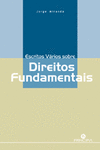 ESCRITOS VARIOS SOBRE DIREITOS FUNDAMENTAIS