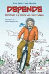 DEPENDE - EINSTEIN E A TEORIA DA RELATIVIDADE