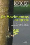 OS MOVIMENTOS NA IGREJA
