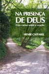 NA PRESEN�A DE DEUS