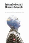 INOVA��O SOCIAL E DESENVOLVIMENTO: REFLEX�ES E ESTUDOS DE CASO