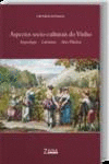 ASPECTOS SOCIO-CULTURAIS DO VINHO