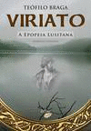 VIRIATO - A EPOPEIA LUSITANA