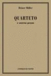 QUARTETO E OUTRAS PEAS