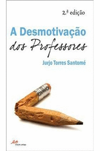 A DESMOTIVAAO DOS PROFESSORES