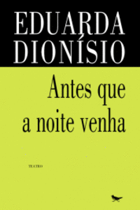ANTES QUE A NOITE VENHA