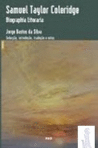 SAMUEL TAYLOR COLERIDGE - BIOGRAPHIA LITER�RIA