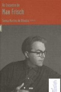 AO ENCONTRO DE MAX FRISCH