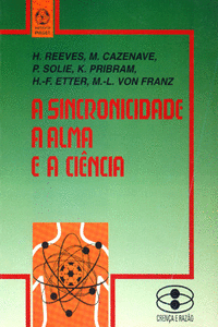 A SINCRONICIDADE A ALMA E A CI�NCIA