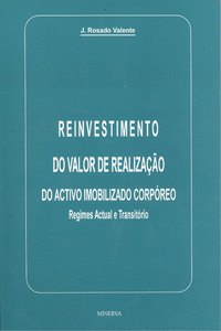 REINVESTIMENTO DO VALOR DE REALIZA��O DO ACTIVO INMOBILIZADO CORP�REO