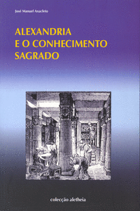 ALEXANDRIA E O CONHECIMENTO SAGRADO