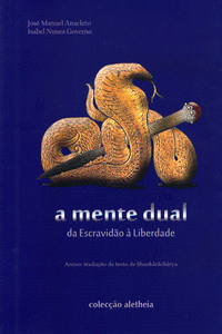 A MENTE DUAL: DA ESCRAVIDAO � LIBERDADE