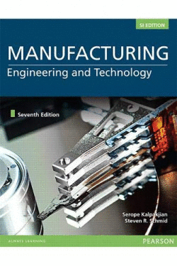 7TH. ED. MANUFACTURING AND TECHNOLOGY