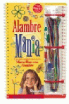 ALAMBRE MANIA