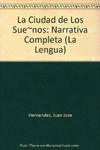 CIUDAD DE LOS SUE�OS