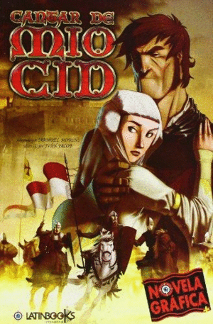 NOVELA GRAFICA - CANTAR DEL MIO CID