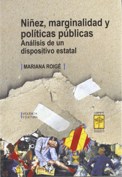 NI�EZ MARGINALIDAD Y POL�TICAS P�BLICAS