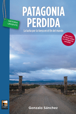 PATAGONIA PERDIDA