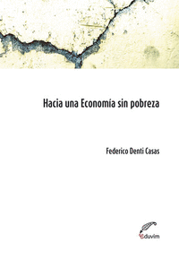 HACIA UNA ECONOM�A SIN POBREZA
