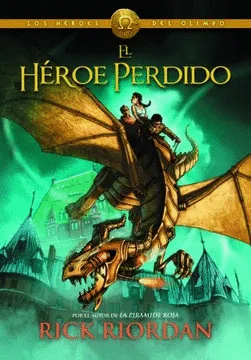 HEROES DEL OLIMPO 1 - EL HEROE PERDIDO