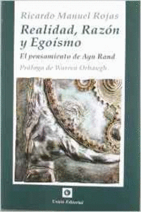 REALIDAD, RAZ�N Y EGO�SMO