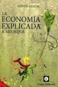 LA ECONOMA EXPLICADA A MIS HIJOS